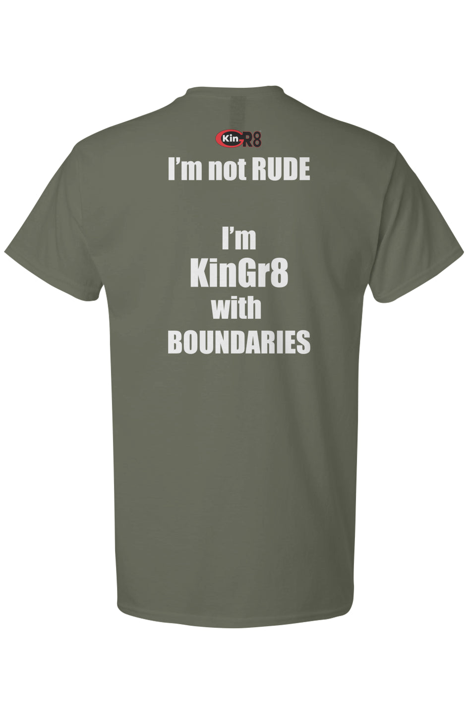Light Cotton T-Shirt - "I'm not rude I'm..." | KinGr8