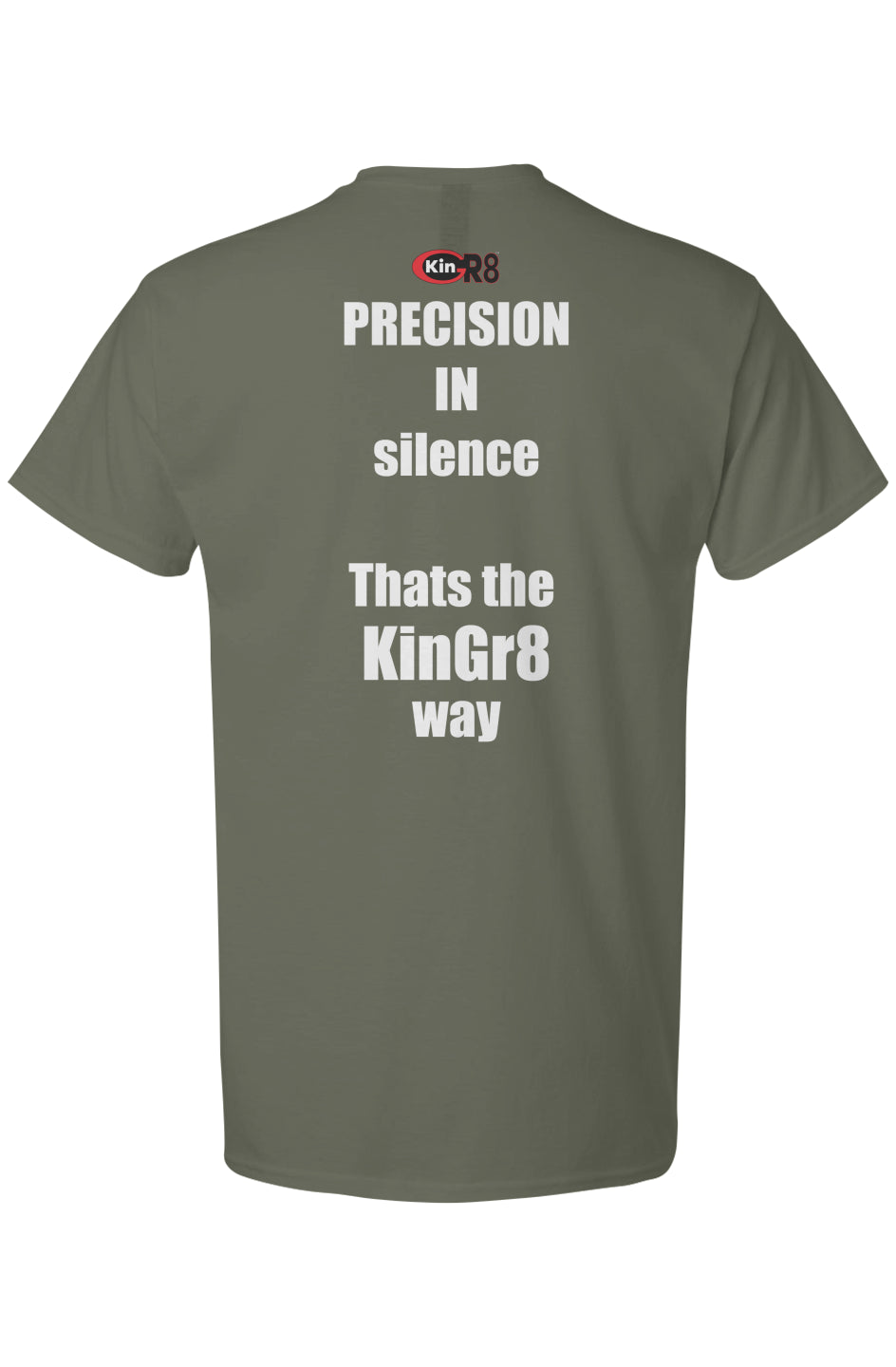 Light Cotton T-Shirt - "precision with silence.." | KinGr8