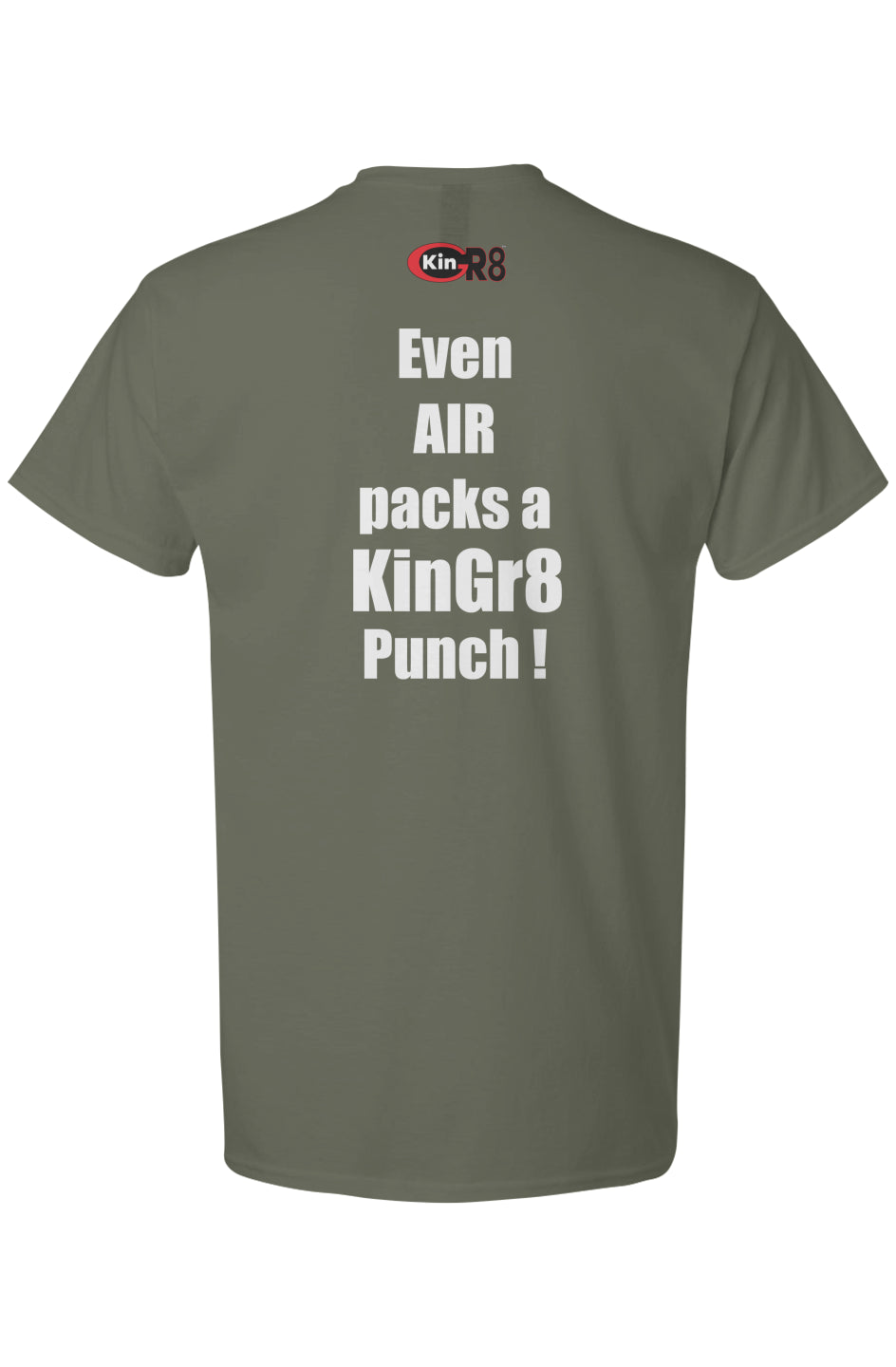 Light Cotton T-Shirt - "Even Air packs a .." | KinGr8