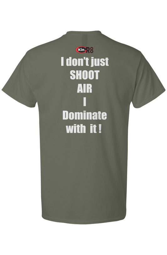 Light Cotton T-Shirt - Airgun Dominater| KinGr8