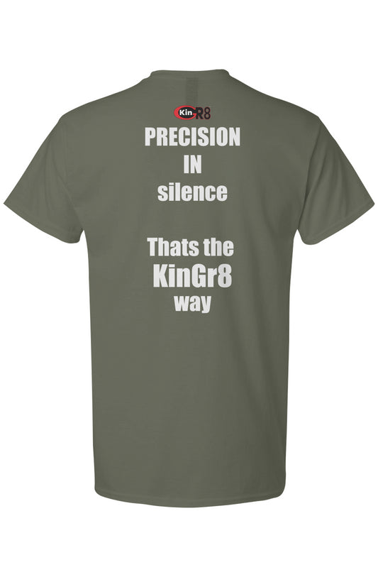 Light Cotton T-Shirt - "precision with silence.." | KinGr8