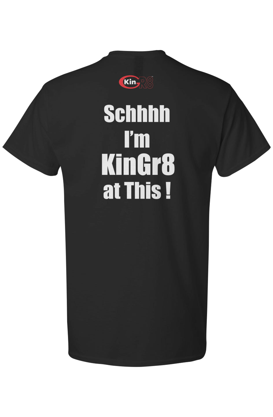 Light Cotton T-Shirt - "Schhhh I'm...." | KinGr8