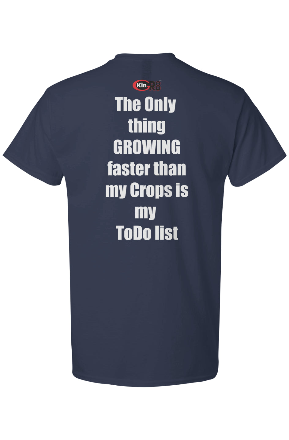 Light Cotton T-Shirt - "The only thing growing faster..." | KinGr8